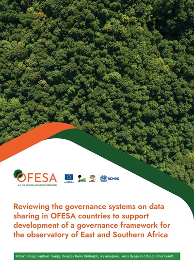 thumbnail of Reviewing the governance systems on data sharing in OFESA countries to support development of a governance framework for the observatory of East and Southern Africa