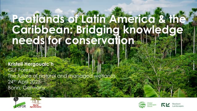 thumbnail of  Peatlands of Latin America & the Caribbean: Bridging knowledge needs for conservation