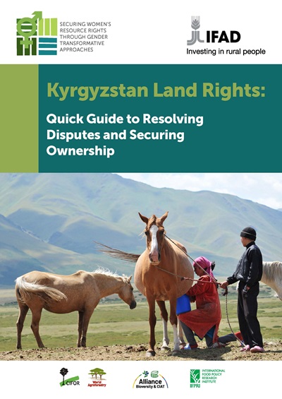 thumbnail of Kyrgyzstan Land Rights: Quick Guide to Resolving Disputes and Securing Ownership